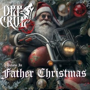 I believe in Father Christmas_DefCrue_1000x1000px